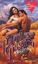 Relentless Passion - Thea Devine