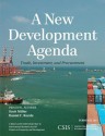 A New Development Agenda: Trade, Development, and Procurement - Scott Miller, Daniel Runde