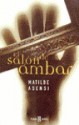 El salón de ámbar - Matilde Asensi