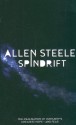 Spindrift - Allen Steele