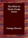 The Bible in Spain - George Borrow