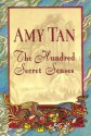 The Hundred Secret Senses - Amy Tan