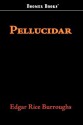 Pellucidar - Edgar Rice Burroughs