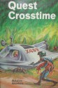 Quest Crosstime - Andre Norton