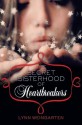 The Secret Sisterhood of Heartbreakers - Lynn Weingarten