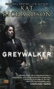 Greywalker - Kat Richardson