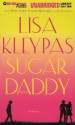 Sugar Daddy (Audio) - Lisa Kleypas, Jeannie Stith