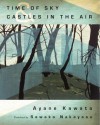 Castles in the Air / Time of Sky - Ayane Kawata, Sawako Nakayasu