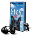 Stay [With Earbuds] (Book and Toy) - Allie Larkin, Julia Whelan