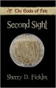 Second Sight - Sherry D. Ficklin