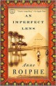 An Imperfect Lens: A Novel - Anne Roiphe