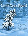 Little Tree Found - Troy Schmidt, Rob Corley