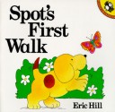 Spot's First Walk - Eric Hill