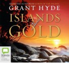 Islands of Gold - Grant Hyde, Alan King