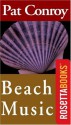 Beach Music - Pat Conroy