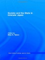 Society and the State in Interwar Japan - Elise Tipton