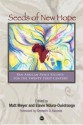 Seeds of New Hope: Pan-African Peace Studies for the 21st Century - Matt Meyer, Rais Neza Boneza, Horace Campbell, Imani Countess, Richard Jackson, Jacques Depelchin, Jorgen Johansen, Silvia Federici, Laurie Nathan, Elavie Ndura-Ouedraogo, Bill Sutherland, Yash Tandon, Shelley Anderson, Nunu Kidane, Bernedette Muthien, Chesterfield Samb