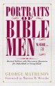 Portraits of Bible Men (Bible Portrait) - George Matheson, Warren W. Wiersbe