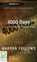 4,000 Days: My Life and Survival in a Bangkok Prison - Warren Fellows, David Tredinnick