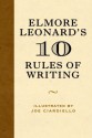 Elmore Leonard's 10 Rules of Writing - Elmore Leonard