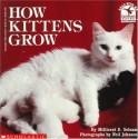 How Kittens Grow - Millicent Ellis Selsam