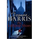 The Lollipop Shoes - Joanne Harris