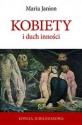 Kobiety i duch inności - Maria Janion