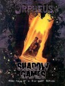 Shadow Games (Orpheus) - Kraig Blackwelder, William O'Connor, Tim Dedopulos, Adam Tinworth