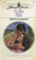 Flight to Passion - Flora Kidd