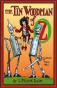 The Tin Woodman of Oz - L. Frank Baum