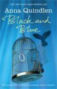 Black and Blue - Anna Quindlen