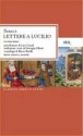 Lettere a Lucilio - Seneca