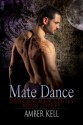 Mate Dance (Dragonmen #3) - Amber Kell