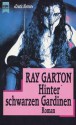 Hinter Schwarzen Gardinen - Ray Garton, Alfred Walter