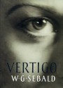 Vertigo - W.G. Sebald