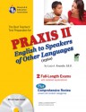 PRAXIS II English to Speakers of Other Languages (0360) - Luis A. Rosado, PRAXIS