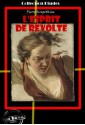 L'esprit de révolte (Littérature socialiste et anarchiste) (French Edition) - Pyotr Kropotkin, Pierre Kropotkine