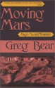 Moving Mars - Greg Bear