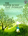 The Easter Bunny That Overslept - Priscilla Friedrich, Otto Friedrich, Adrienne Adams