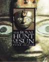 Royal Hunt of the Sun - Shaffer, Roy Blatchford, Linda Cookson