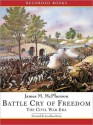 Battle Cry of Freedom, Vol 2: The Civil War Era - James M. McPherson