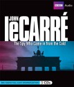 The Spy Who Came in from the Cold: Full-Cast Dramatization - John le Carré