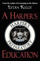 A Harper's Education - Lydia Kelly