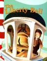 The Liberty Bell (American Symbols) - Mary Firestone