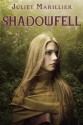 Shadowfell - Juliet Marillier