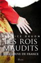 Les rois maudits - Tome 5 (French Edition) - Maurice Druon