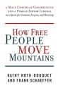 How Free People Move Mountains - Kathy Roth-Douquet, Frank Schaeffer