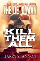 Kill Them All - Harry Shannon