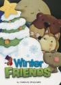 Winter Friends (Board Book) - Charles Reasoner