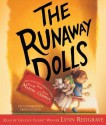 The Runaway Dolls - Ann M. Martin, Lynn Redgrave, Laura Godwin